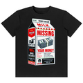 A black short-sleeve crewneck t-shirt featuring a large graphic print of a milk carton styled like a 'Missing Your Money' poster, with the brand name 'Teddy Blaze' visible at the top.
