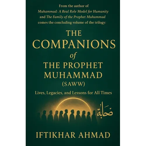 The Companions of the Prophet Muhammad(SAWW)