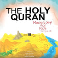 The Holy Quran: Made Easy for Kids, Surah 1-10