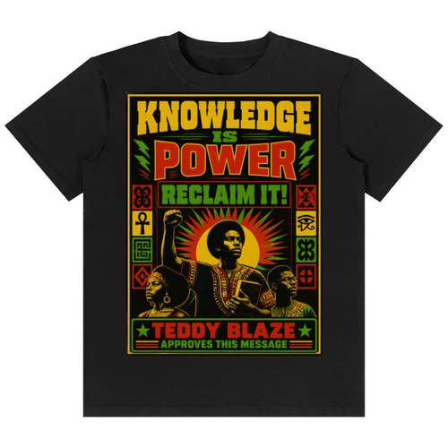 Shop the Knowledge is Power Classic Tee by Teddy Blaze. 180 GSM cotton-spandex stretch tee featuring a Pan-African empowerment poster graphic from the TOPS line of The Mature Mocha Collection.