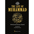 The Life of Muhammad [Pbuh]