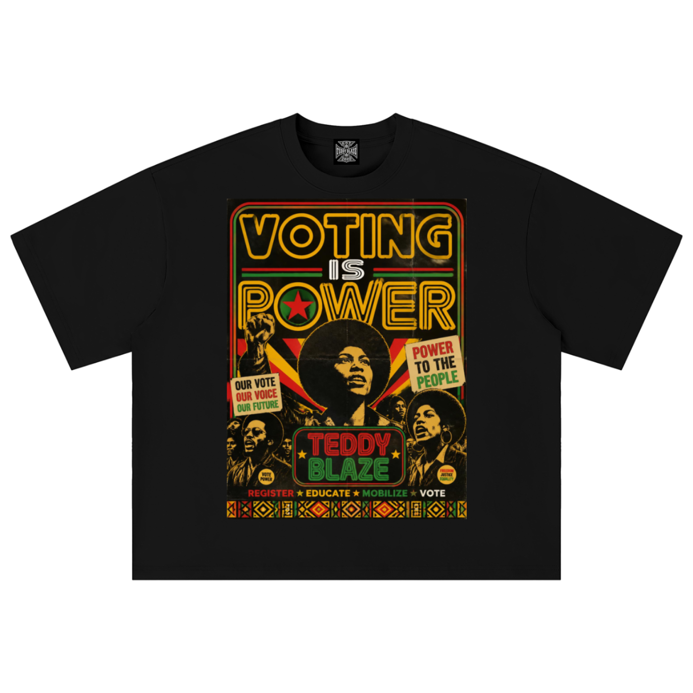 A black short-sleeve t-shirt with a large, colorful graphic print on the front. The graphic features the text 'VOTING IS POWER' in a yellow and red neon-style font, surrounded by images of civil rights figures and slogans including 'POWER TO THE PEOPLE' and 'TEDDY BLAZE'.